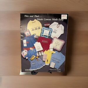 Waste Canvas Made Easy Cross Stitch Pattern Book Leaflet Yvonne M Thorp Designs